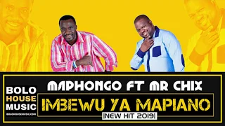 maphogo ft mr chix imbewu ya mapiano new hit 2019 