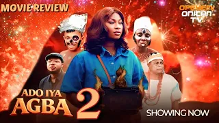 ado iya agba 2 latest yoruba movie 2026 anike ami ayo olaiya abeni agbon sunda jatto review recap