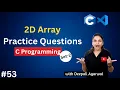 2D Array Practice Question Set-2 C Programming Tutorial