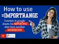 How to use Importrange function in Google Sheets Multiple Sheets