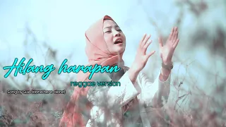 Hilang harapan reggae version by Jovita aurel