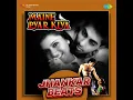 Aate Jaate Hanste Gaate - Jhankar Beats