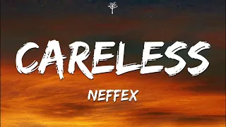 Download NEFFEX - Careless (Lyrics) MP3