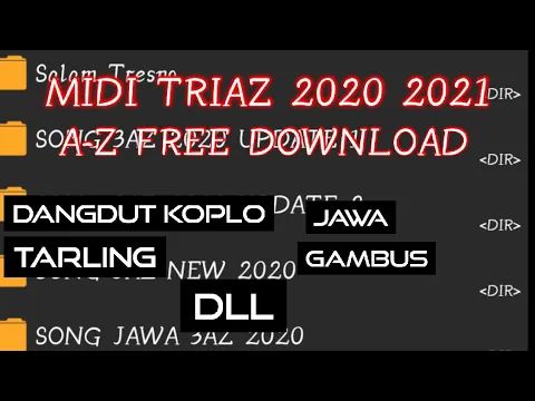 Download MP3 Kumpulan Song MIDI DANGDUT KOPLO TERBARU 2021 A-Z FREE || Rugi Gak Download!!