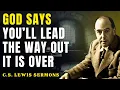 Download Lagu God Said: You Will Lead Many Out of Darkness | C.S Lewis Sermons