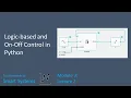 Logic-based and On-Off Control in Python