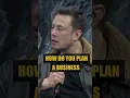 When You re Elon Musk You Don t Need a Business Plan - MindMasteryX