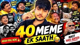 Ek Saath 40 Viral Meme #memes 