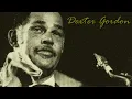 Dexter Gordon - Three o'clock in the morning