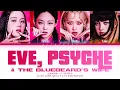 Lagu How would BLACKPINK sing EVE, PSYCHE \u0026 THE BLUEBEARD’S WIFE by LE SSERAFIM | + Line distribution