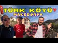 Download Lagu 🇲🇰 MAKEDONYA'DA YÖRÜKLERİN YAŞADIĞI TÜRK KÖYÜ!! BALKANLAR'DA YAŞAYAN KARADENİZLİ'LER! NOVAK (182))