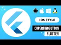 Flutter CupertinoButton Widget iOS style Button