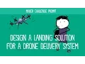 Design the Drone Delivery System A Maker Challenge