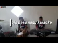 Download Lagu Ojo nesu nesu - Ojo nese nesu karaoke - Alex la major - cover kendang - korg pa600..cewek