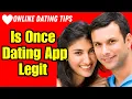 Is Once Dating App LEGIT 2024