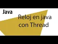 Reloj en java con Threads