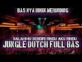 Download Lagu BASNYA BIKIN MERINDING !! DJ SALAHMU SENDIRI X RINDU AKU RINDU JUNGLE DUTCH FULL BAS