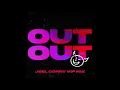 Joel Corry & Jax Jones feat. Charli XCX & Saweetie - OUT OUT (Joel Corry VIP Mix)