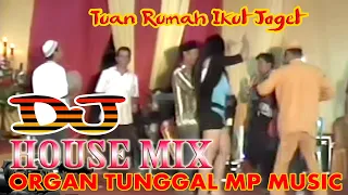 Download DJ MIX HOUSE MUSIK JAMBI VERSI ORGAN TUNGGAL MP MUSIC.. MP3