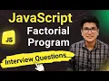Factorial Program in JavaScript