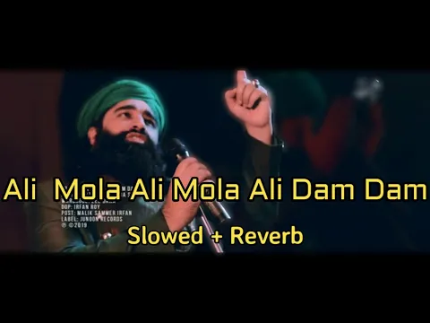 Download MP3 ALI MOLA ALI DAM DAM ( Slowed And Reverb ) | Sultan Ul Qadria Qawwal | Slowed & Reverb Lover