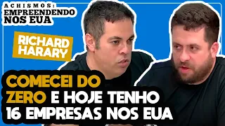 SAIBA COMO SER BEM-SUCEDIDO EMPREENDENDO NOS EUA  |  #ACHISMOS PODCAST #205