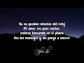 Peso pluma & Ivan Cornejo - Reloj (LETRAS) 🎵