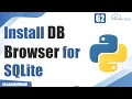 How to Install DB Browser for SQLite in Windows Python Tutorial