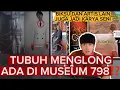 Lagu LAGI‼️KARYA SENI DI MUEUM 798 YANG PERSIS DENGAN BADAN  DAN M4AT4A YE MENGLONG , SEPATU BIKSU JUGA⁉️