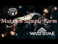 WarFrame - Where To Farm Mutagen Samples