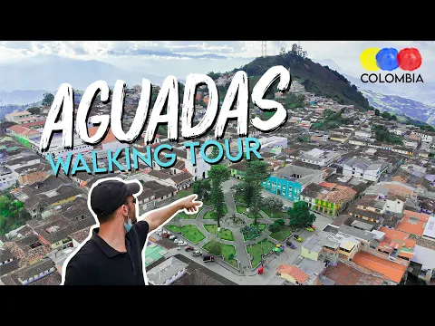 Aguadas, Caldas Walking Tour | Heritage Town