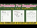 FREE PRINTABLES FOR BEGGINERS TRACING ABCD NUMBERS FREE DOWNLOAD