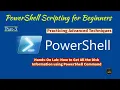 Module 12-Hands-On Lab 1 3 How to Get All the Disk Information using PowerShell Command