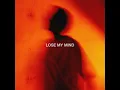 Lose My Mind - Lavern