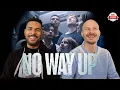 NO WAY UP Movie Review SPOILER ALERT