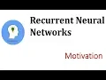 RNN Recurrent Neural Networks Introduction Motivation Why Sequence Models