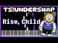 Lagu Rise, Child [Piano Cover] - TS!Underswap OST