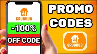 Grubhub Promo Codes 2026 How to Get the Best Grubhub Coupons Discounts Up to 100 Off