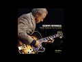 Kenny Burrell - Someone to Light Up My Life (Recorded Live at Catalina's, 2015)