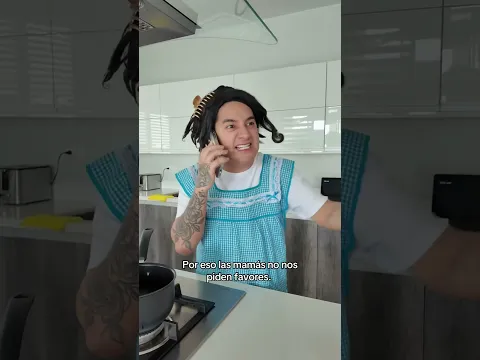 Ya por eso las mamás no nos piden favores 😂