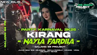 dj kirang nayla fardila style party karnaval 2k25 viral tiktok galang 88 project 