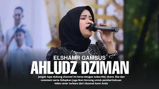 ahludz dziman isma trimayani elshamr gambus official video elshamr 