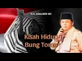 Download Lagu KISAH BUNG TOMO - KH ZAINUDDIN MZ - KAJIAN ISLAMI