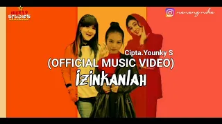 nike ardilla feat ita purnamasari feat zoe jireh izinkan izinkanlah official music video 
