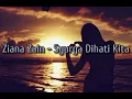 Ziana Zain - Syurga Dihati Kita (Lirik)