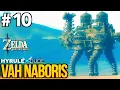 Zelda Breath of the Wild - Part 10