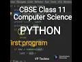 Class 11 Computer science PYTHON