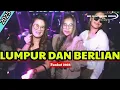 Download Lagu FUNKOT - LUMPUR DAN BERLIAN [ ANDRA - GISMA WANDIRA ] VIRAL NEW VERSION 2025