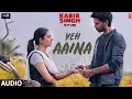 Download Lagu Full Audio:Yeh Aaina | Kabir Singh | Shahid Kapoor, Kiara Advani | Amaal Mallik Feat. Shreya Ghoshal