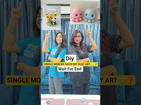 SINGLE MOM KE SATH DIY CLAY ART 🥰 #shorts #minivlog #ashortaday #trending #vlog #ytshorts #mom